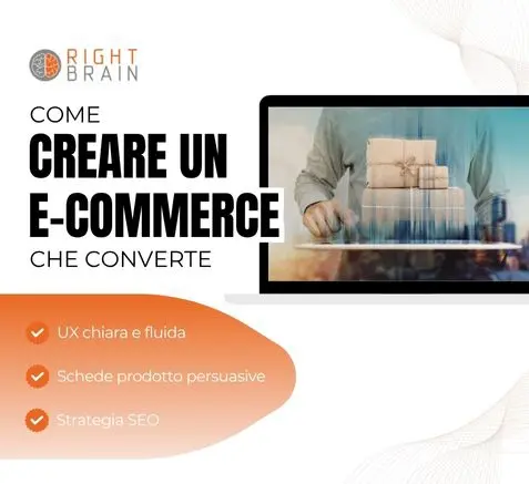 creare un e-commerce che converte - web agency asolo - right brain